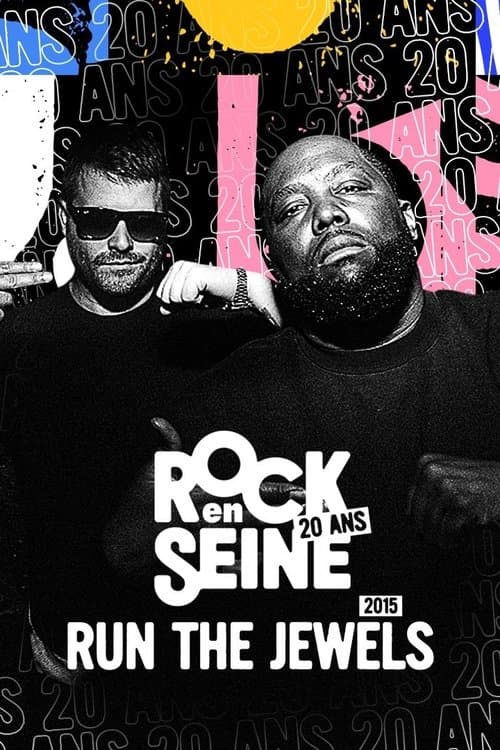 Run the Jewels - Rock en Seine 2015のポスター