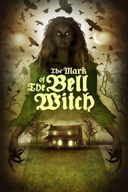 The Mark of the Bell Witchのポスター