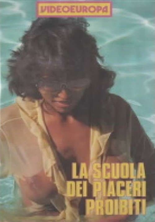La Scuola dei Piaceri Proibitiのポスター