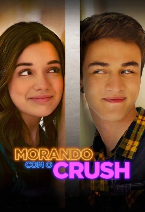 Morando com o Crushのポスター