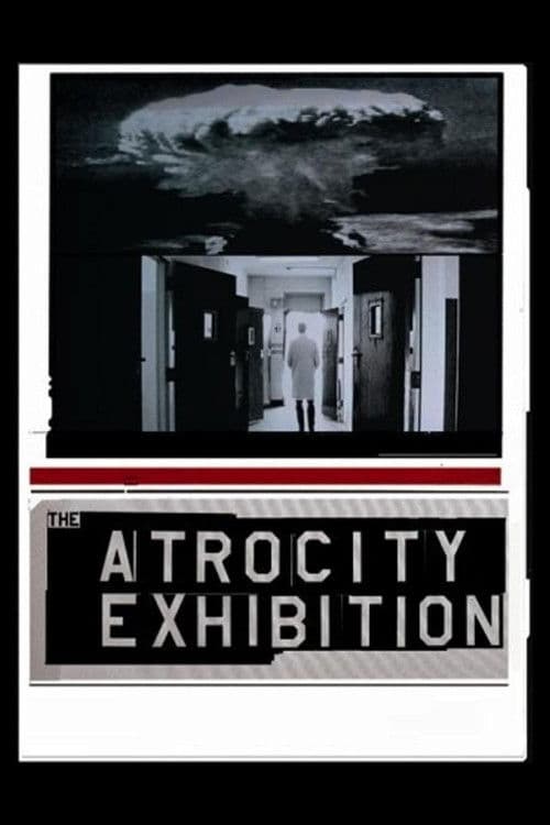 The Atrocity Exhibitionのポスター