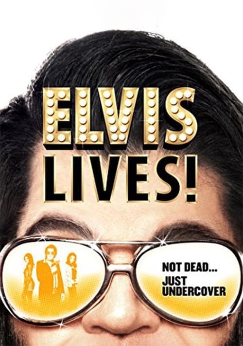 Elvis Lives!のポスター
