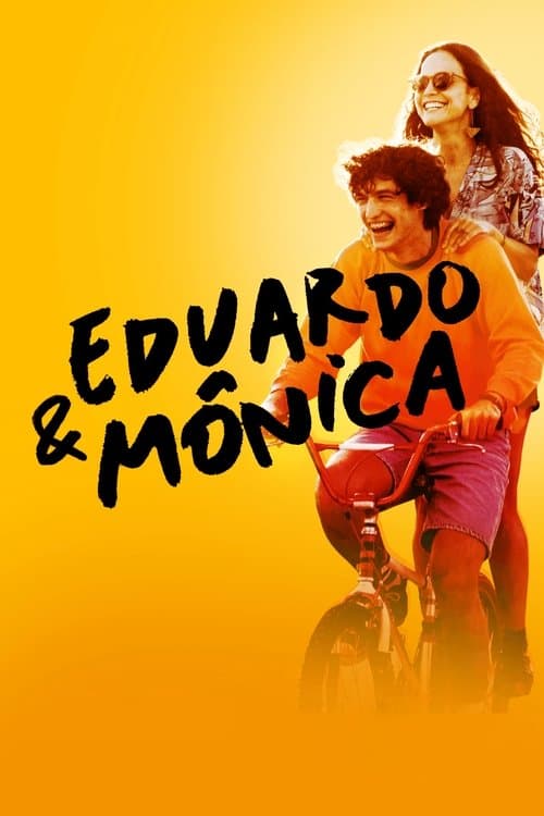 Eduardo e Mônicaのポスター
