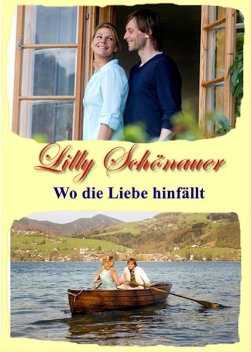 Lilly Schönauer - Wo die Liebe hinfälltのポスター