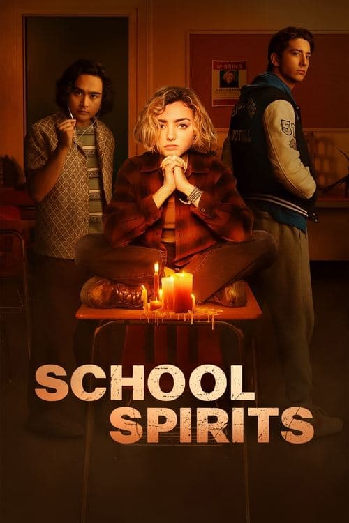 スクール・スピリッツのポスター