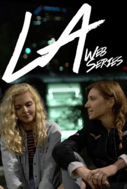 LA Web Seriesのポスター