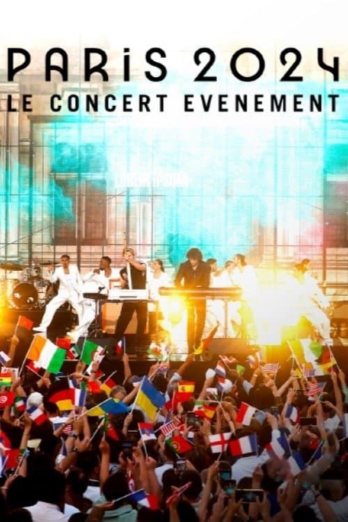 Paris 2024, le concert-événementのポスター