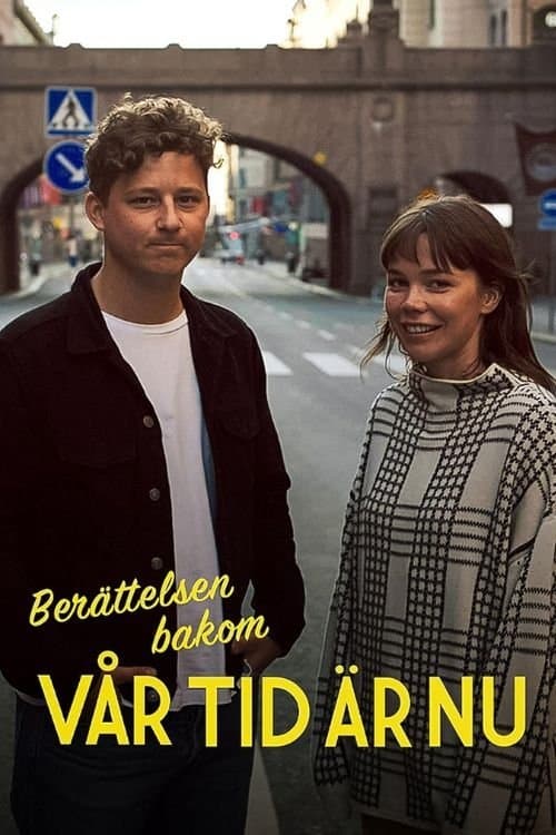 Berättelsen bakom Vår tid är nuのポスター