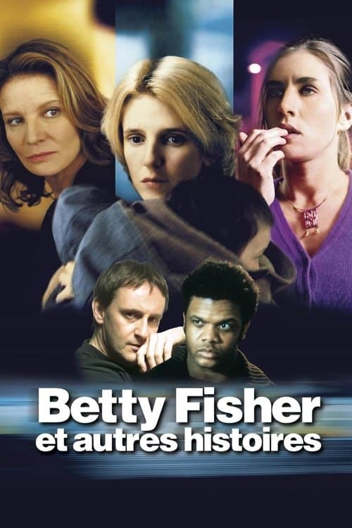 Betty Fisher et autres histoiresのポスター