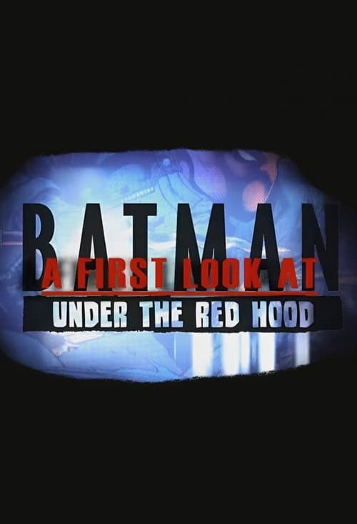 A First Look at Batman: Under the Red Hoodのポスター
