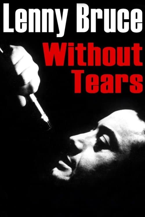 Lenny Bruce: Without Tearsのポスター