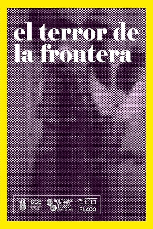 El terror de la fronteraのポスター