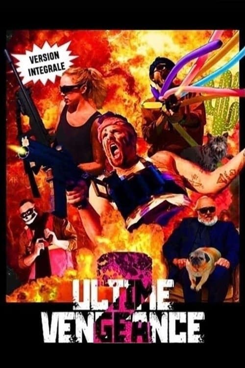 Ultime Vengeance 2 : Les Originesのポスター