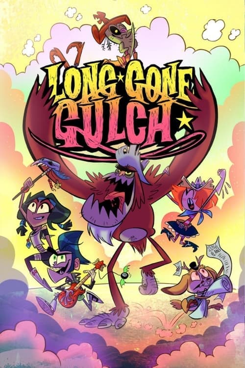 Long Gone Gulchのポスター