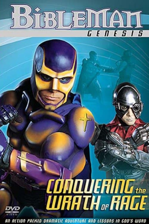 Bibleman: Conquering the Wrath of Rageのポスター