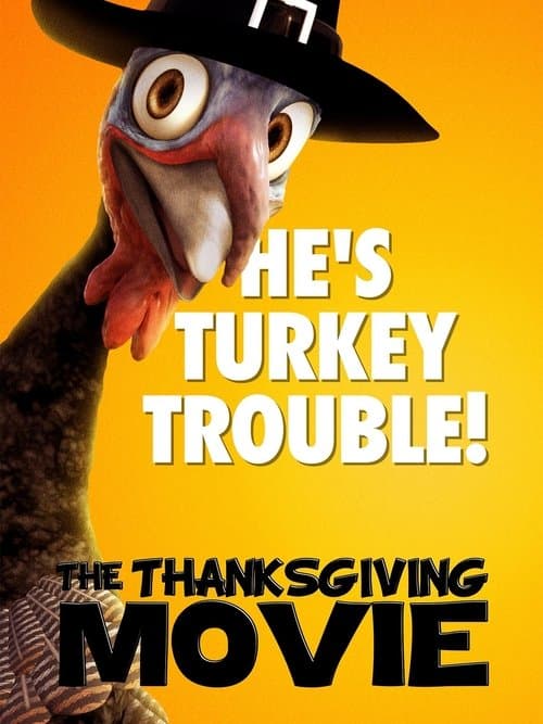 The Thanksgiving Movieのポスター