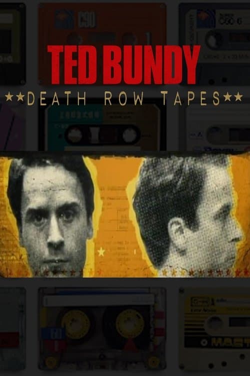 The Ted Bundy Death Row Tapesのポスター