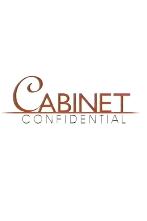 Cabinet Confidentialのポスター