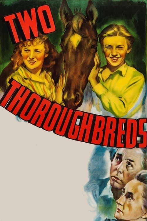 Two Thoroughbredsのポスター
