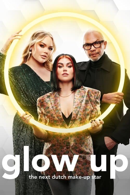 Glow Up: The Next Dutch Make-Up Starのポスター