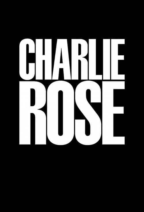 Charlie Roseのポスター