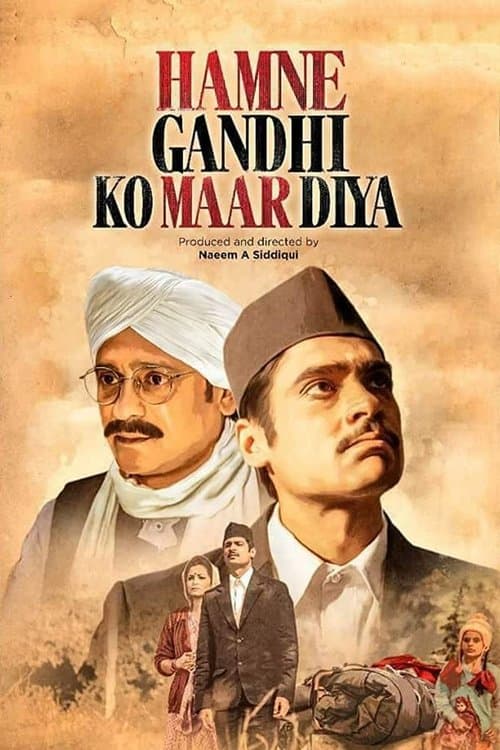 Hey Ram Hamne Gandhi Ko Maar Diyaのポスター