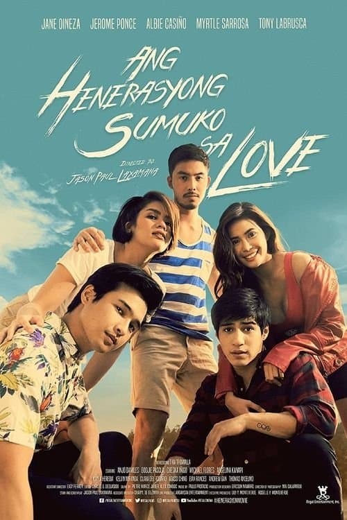 Ang Henerasyong Sumuko sa Loveのポスター