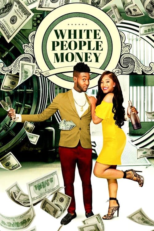 White People Moneyのポスター