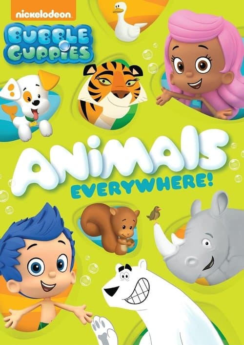 Bubble Guppies: Animals Everywhereのポスター