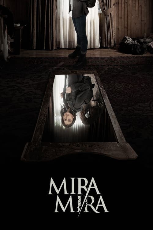 Mira Miraのポスター