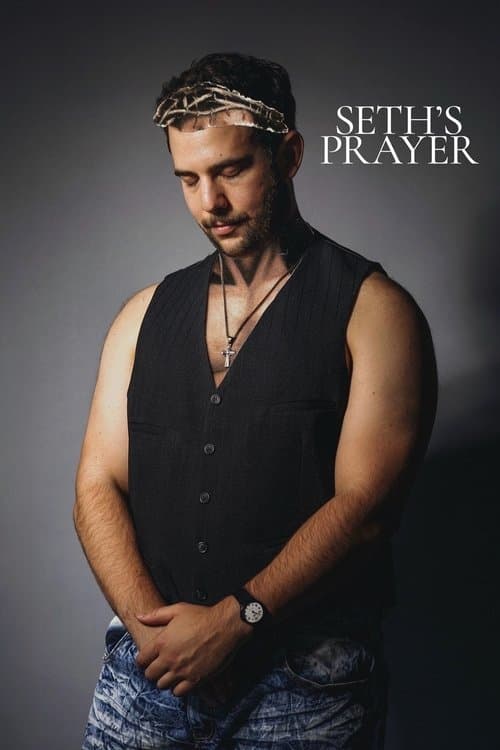 Seth's Prayerのポスター