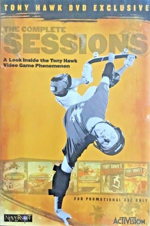 The Complete Sessions: A Look Inside the Tony Hawk Video Game Phenomenonのポスター