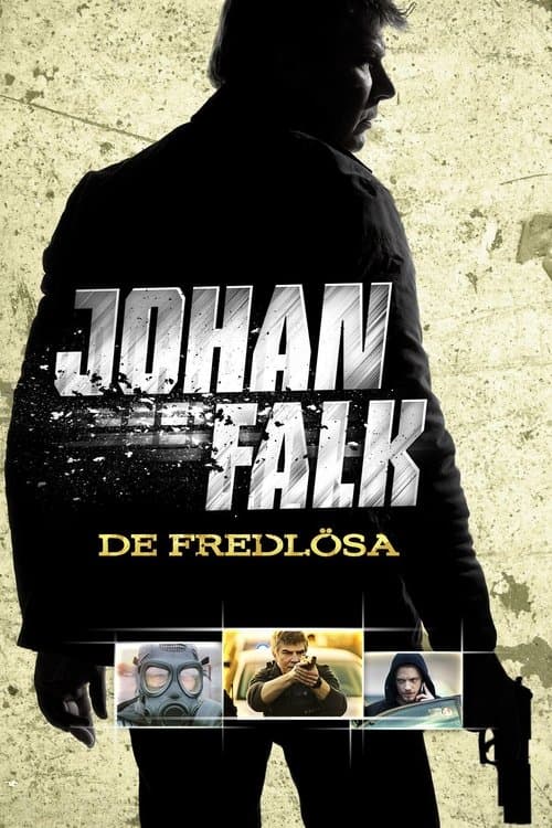 Johan Falk: De fredlösaのポスター