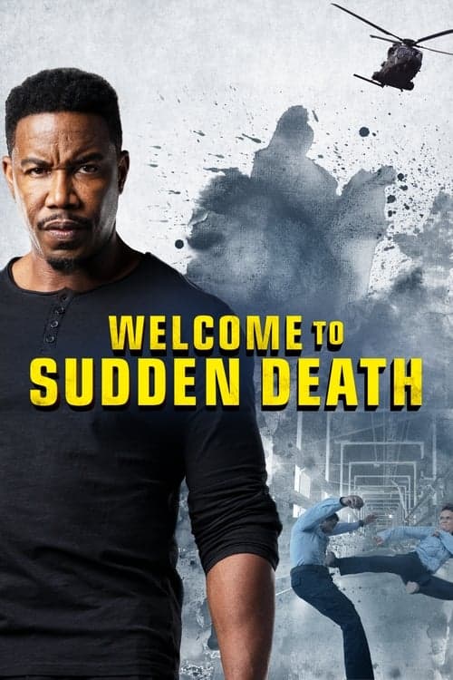 Welcome to Sudden Deathのポスター
