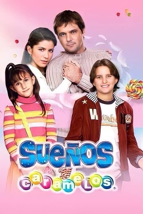 Sueños y Caramelosのポスター