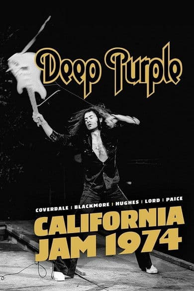 Deep Purple - California Jam 1974のポスター