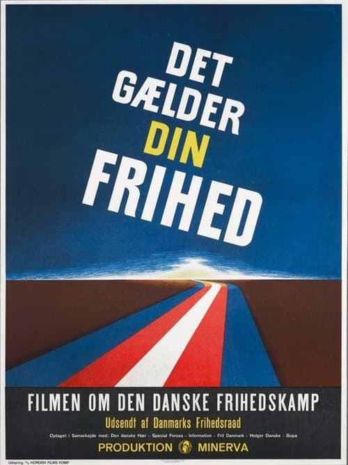 Det gælder din frihedのポスター