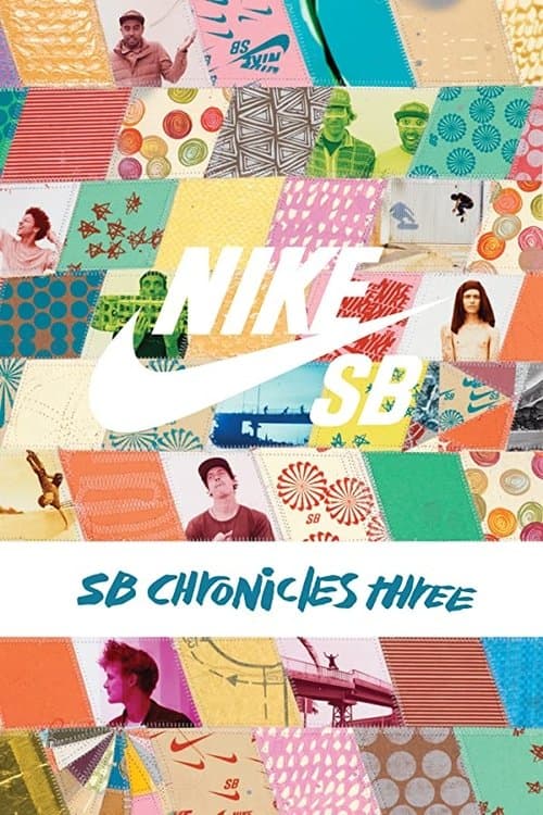 Nike SB - The SB Chronicles, Vol. 3のポスター