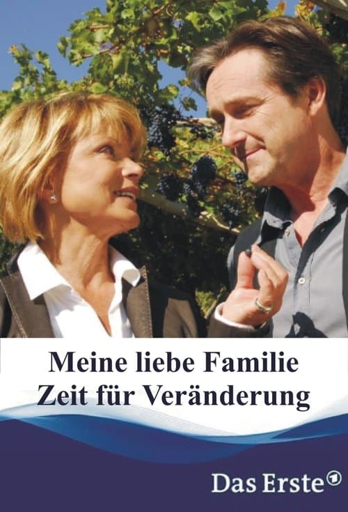 Meine liebe Familie - Zeit für Veränderungのポスター
