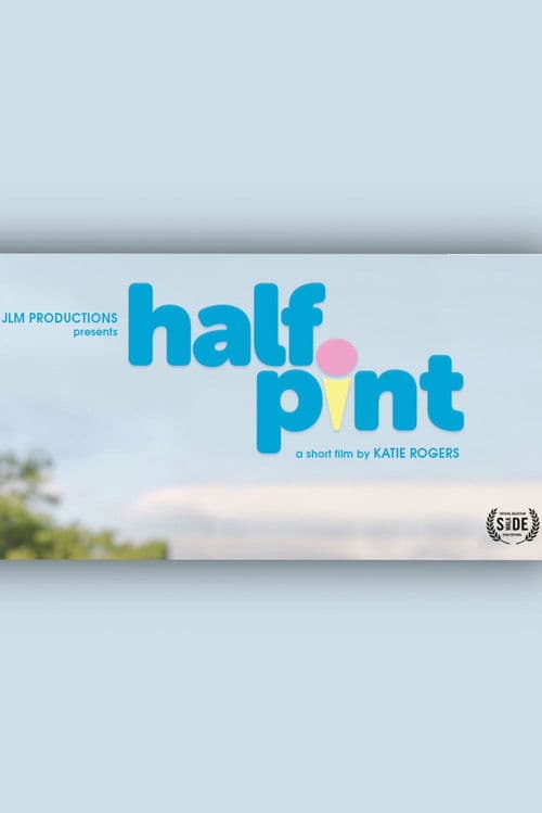 Half Pintのポスター