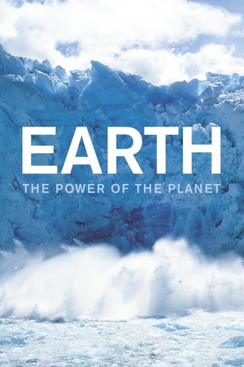 Earth: The Power of the Planetのポスター