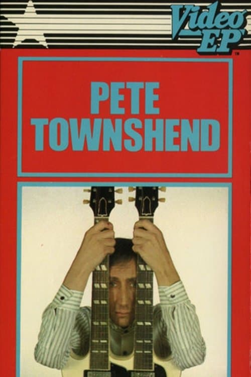 Video EP: Pete Townshendのポスター