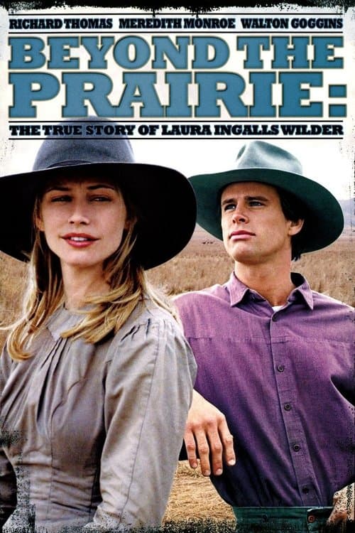 Beyond the Prairie: The True Story of Laura Ingalls Wilderのポスター