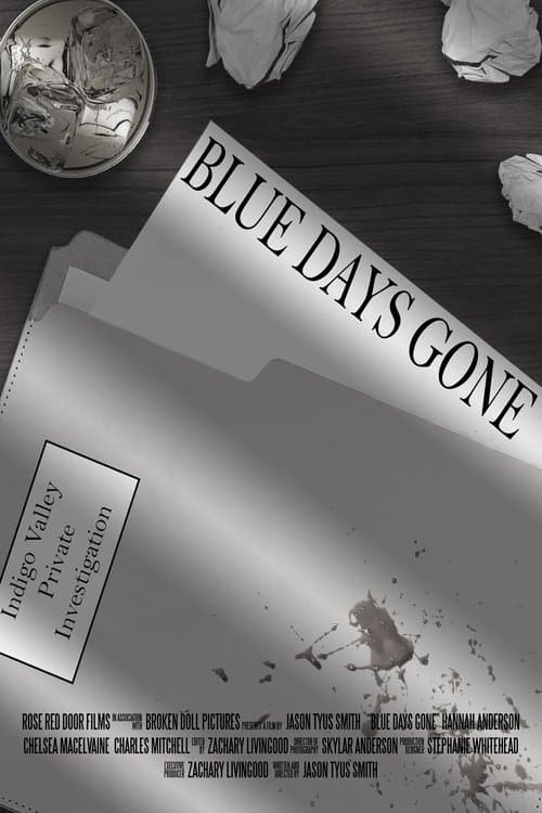 Blue Days Goneのポスター