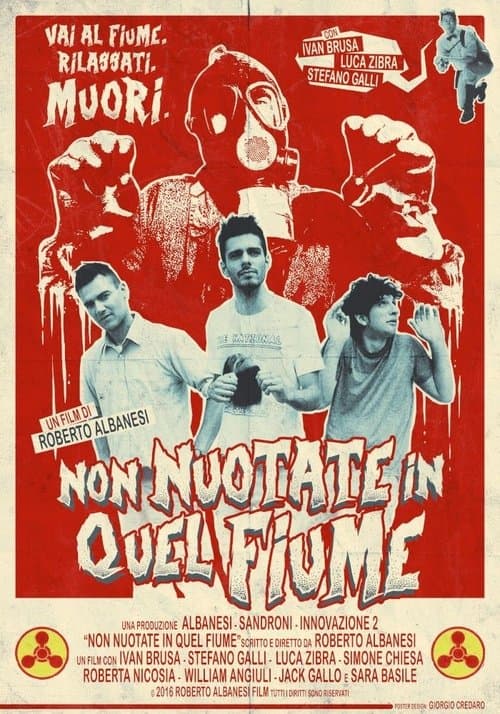 Non nuotate in quel fiumeのポスター