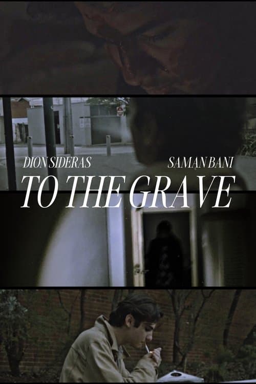 To The Graveのポスター
