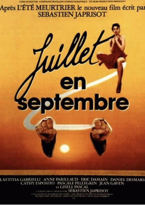 Juillet en septembreのポスター