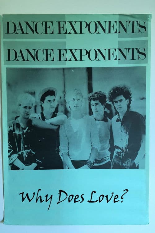 The Dance Exponents: Why Does Love?のポスター