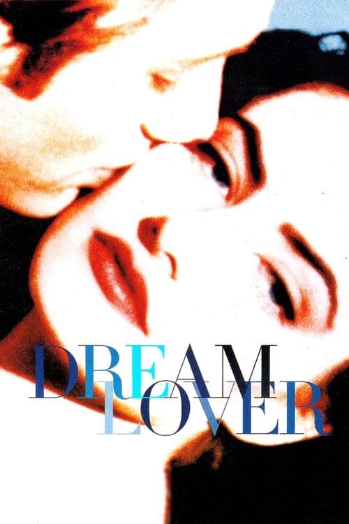 Dream Loverのポスター