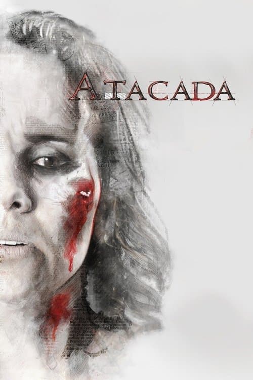 Atacada: la teoría del dolorのポスター